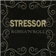 Stressor - Russia'N'Roll